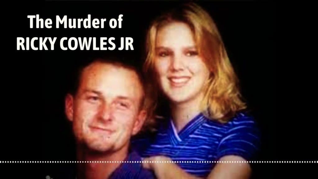 Ricky Cowles Jr Murder